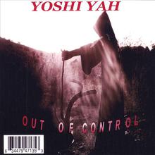 YoshiYah Out Of Control