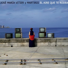 El Aire Que Te Rodea (With Jose Maria Vitier)