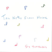 Ten Notes From Home