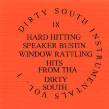 Dirty South Instrumentals Volume 1