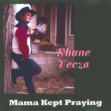 Mama Kept Praying