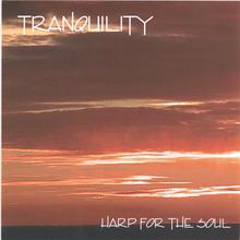 Tranquility- Harp for the Soul