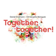 Together, Together!