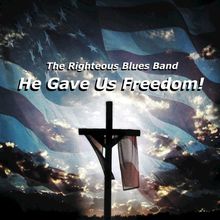 He Gave Us Freedom