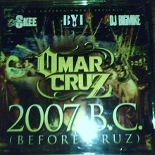 2007 B.C. (Before Cruz)