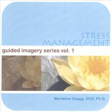 STRESS MANAGEMENT - guided imagery series vol.1