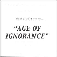 Age of Ignorance