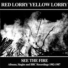 See The Fire: Albums, Singles And BBC Recordings 1982-1987 CD3