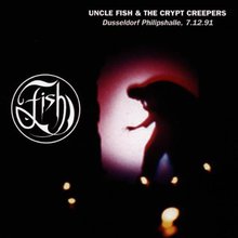 Uncle Fish & The Crypt Creepers (Live) CD1