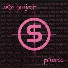 Side Project • Princess (EP)