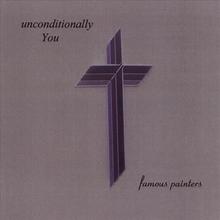 Unconditionally You