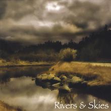 Rivers and Skies
