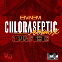 Chloraseptic (Remix) (CDS)