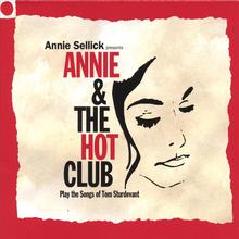 Annie And The Hot Club (play The Songs Of Tom Sturdevant)