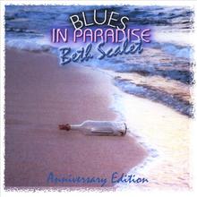 Blues in Paradise -- Anniversary Edition