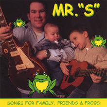 Songs For Family, Friends & Frogs