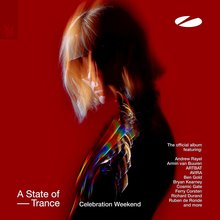 A State Of Trance - Celebration Weekend