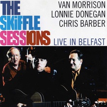 The Skiffle Session (With Lonnie Donegan & Chris Barber) (Live)