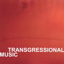 Transgressional Music
