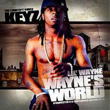 DJ Keyz & Lil Wayne - Waynes World