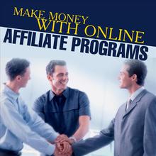 How to Make Money with Online Affiliate Programs