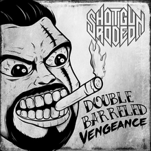 Double Barreled Vengeance