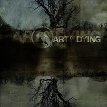 Art Of Dying (Deluxe Edition)