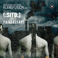 Accession Records Klangfusion Vol. 1 (With Painbastard) CD1