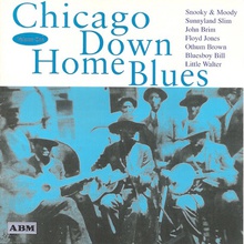 Chicago Down Home Blues Vol. 1