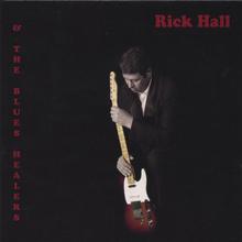 Rick Hall and The Blues Healers