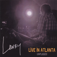 Live in Atlanta  (unplugged)