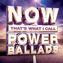 Now That's What I Call Power Ballads 2015 CD2