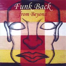 Funk Back From Beyond