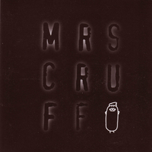 Mrs. Cruff (Reissued 2005)