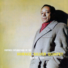 Further Explorations By The Horace Silver Quintet (Remastered 2008)