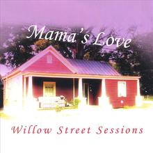 Willow Street Sessions