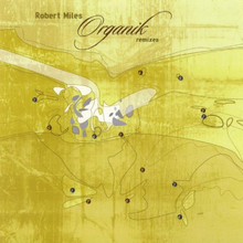 Organik (Remixes) CD2