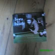 Born to Hustle CD1