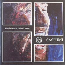 Sashimi: Live CD1