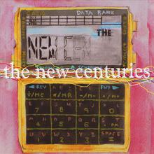 The New Centuries