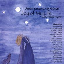 Joy Of My Life - The Prelude Project