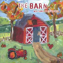 The Barn with songs by Steve Poltz