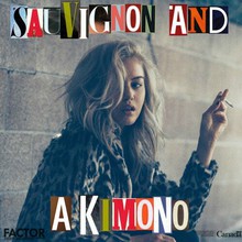 Sauvignon And A Kimono (EP)