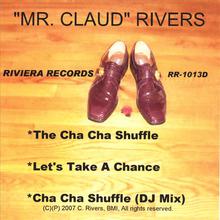"Mr. Claud" Rivers