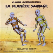 La Planete Sauvage (Reissued 2000)