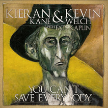 You Can't Save Everybody (With Kevin Welch)