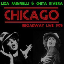 Chicago (Broadway Live 1975) (With Chita Rivera) (Vinyl) CD1