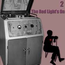 The Red Light's On 2 CD2