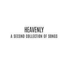 Heavenly: A Second Collection Of Songs (With Jonathan Evans)