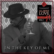 All About Love Vol. 2 (In The Key Of Me)